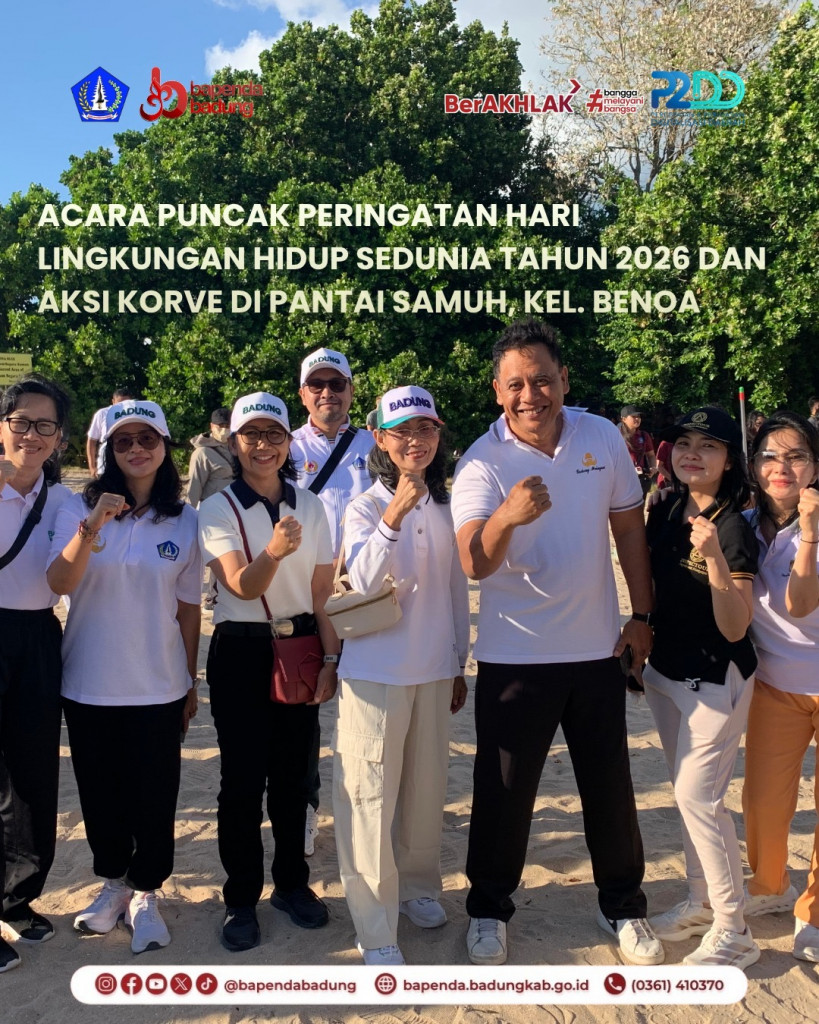 Acara Puncak Peringatan Hari Lingkungan Hidup Sedunia Tahun 2026 dan Aksi Korvei di Pantai Sumuh, Kel. Benoa
