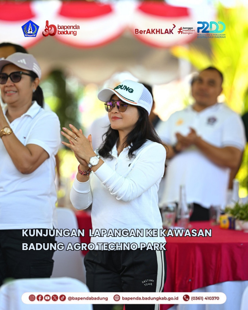 Kunjungan Lapangan Ke Kawasan Badung Agro Techno Park
