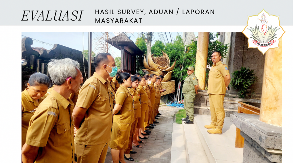 Evaluasi Hasil Survey, Aduan/Laporan Masyarakat