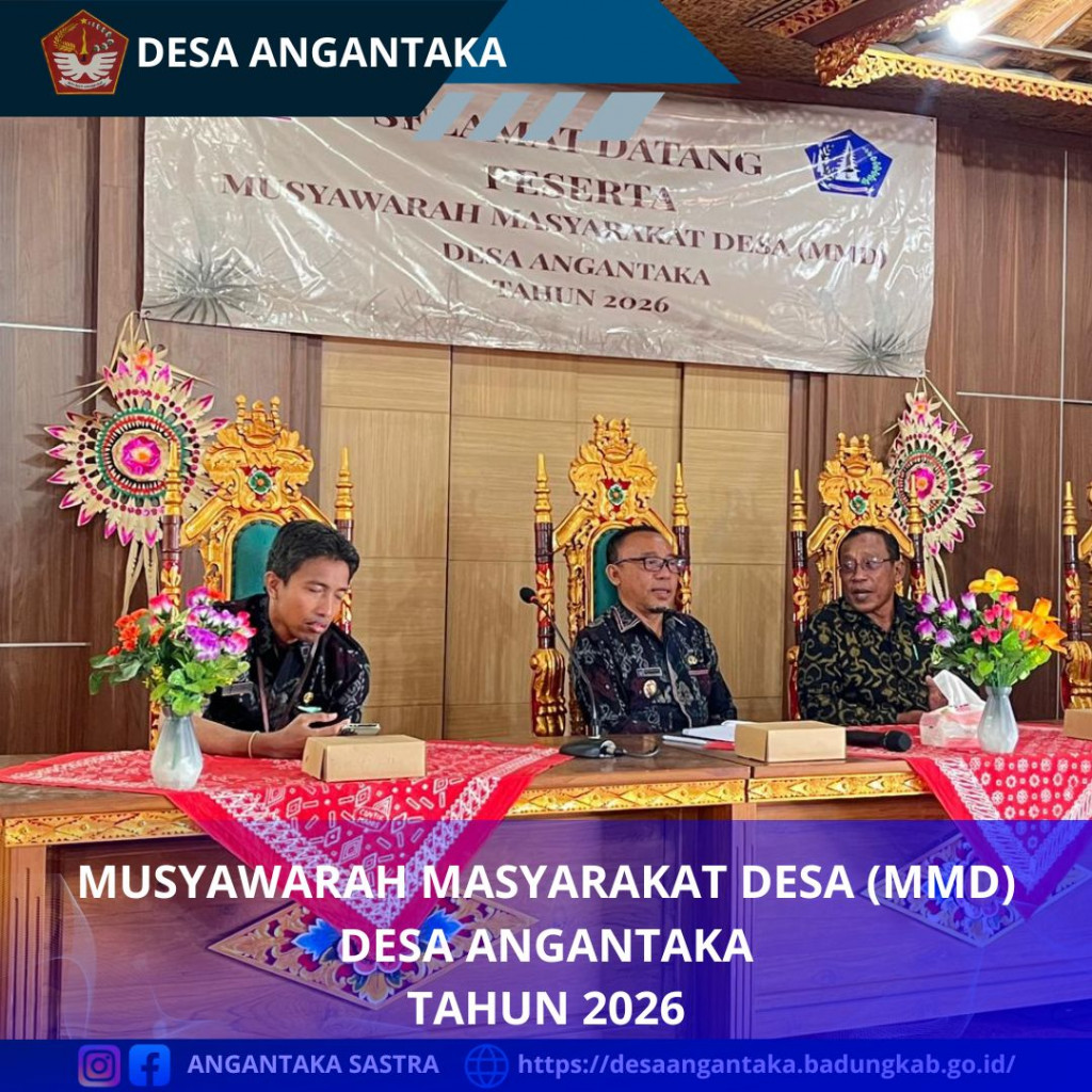 Musyawarah Masyarakat Desa (MMD) Desa Angantaka Tahun 2026