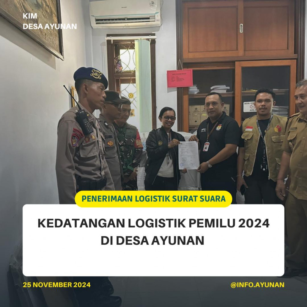 Kedatangan Logistik Pemilu 2024 Di Desa Ayunan.