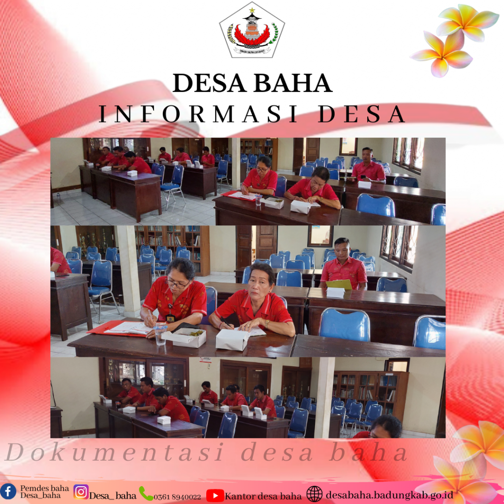 Selasa, 5 Juli 2022 Pembentukan Tim Penyusunan RKP Desa dan Tim Penyusunan Peta Jalan SDGs Desa Baha