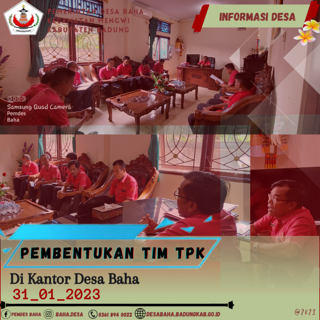Pembentukan TIM TPK Desa Baha