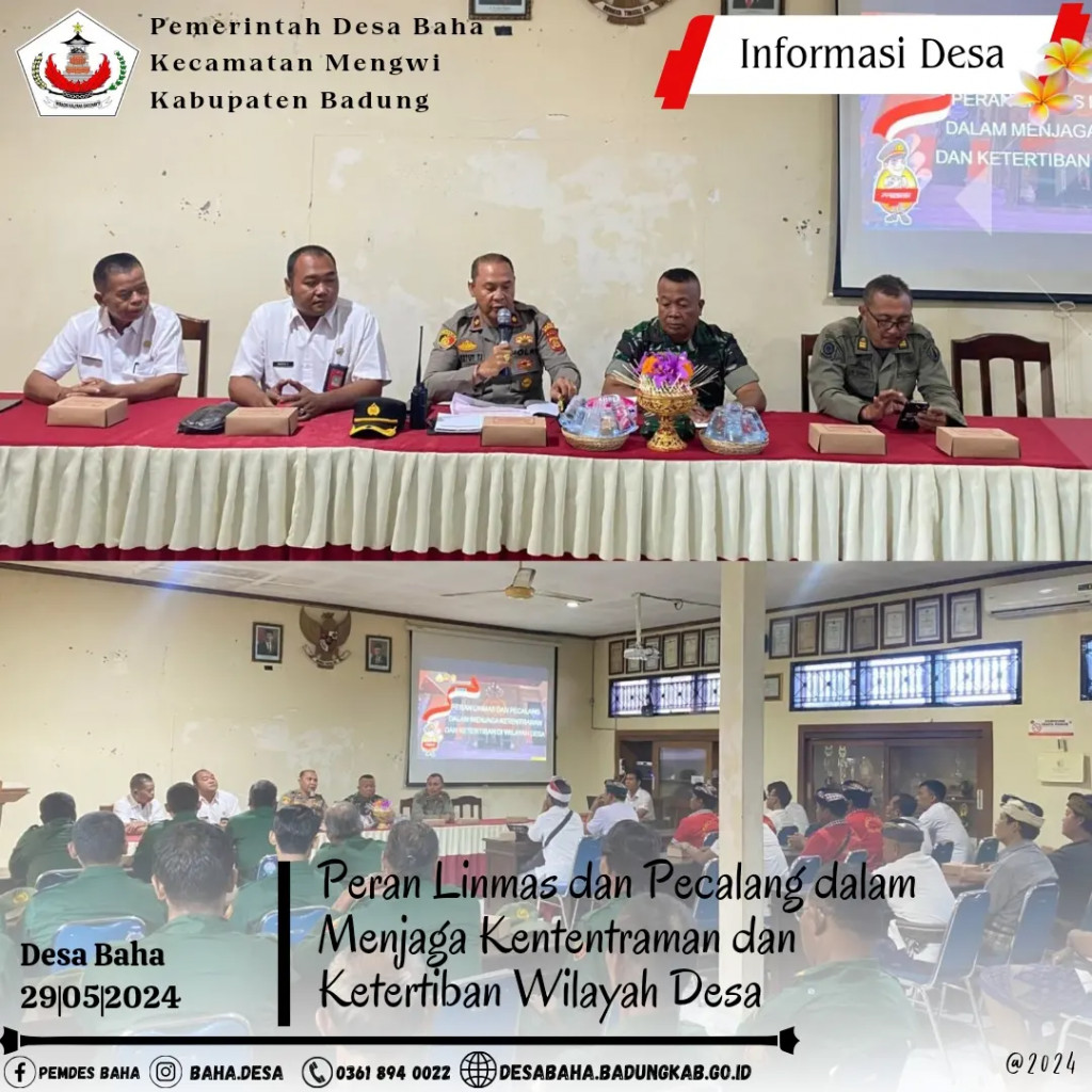 Sosialisasi Peran Linmas dan Pecalang dalam menjaga Ketentraman dan Ketertiban Wilayah Desa Baha