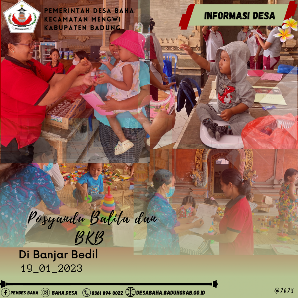 Posyandu Balita dan Bina Keluarga Balita bulan januari 2023 di Br. Bedil