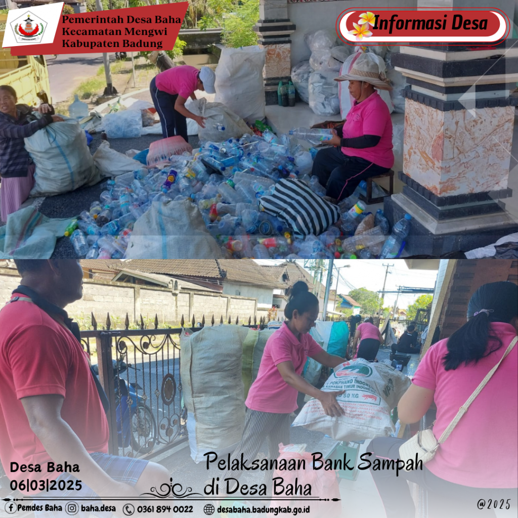 Pelaksanaan Bank Sampah di Desa Baha bulan Maret 2025