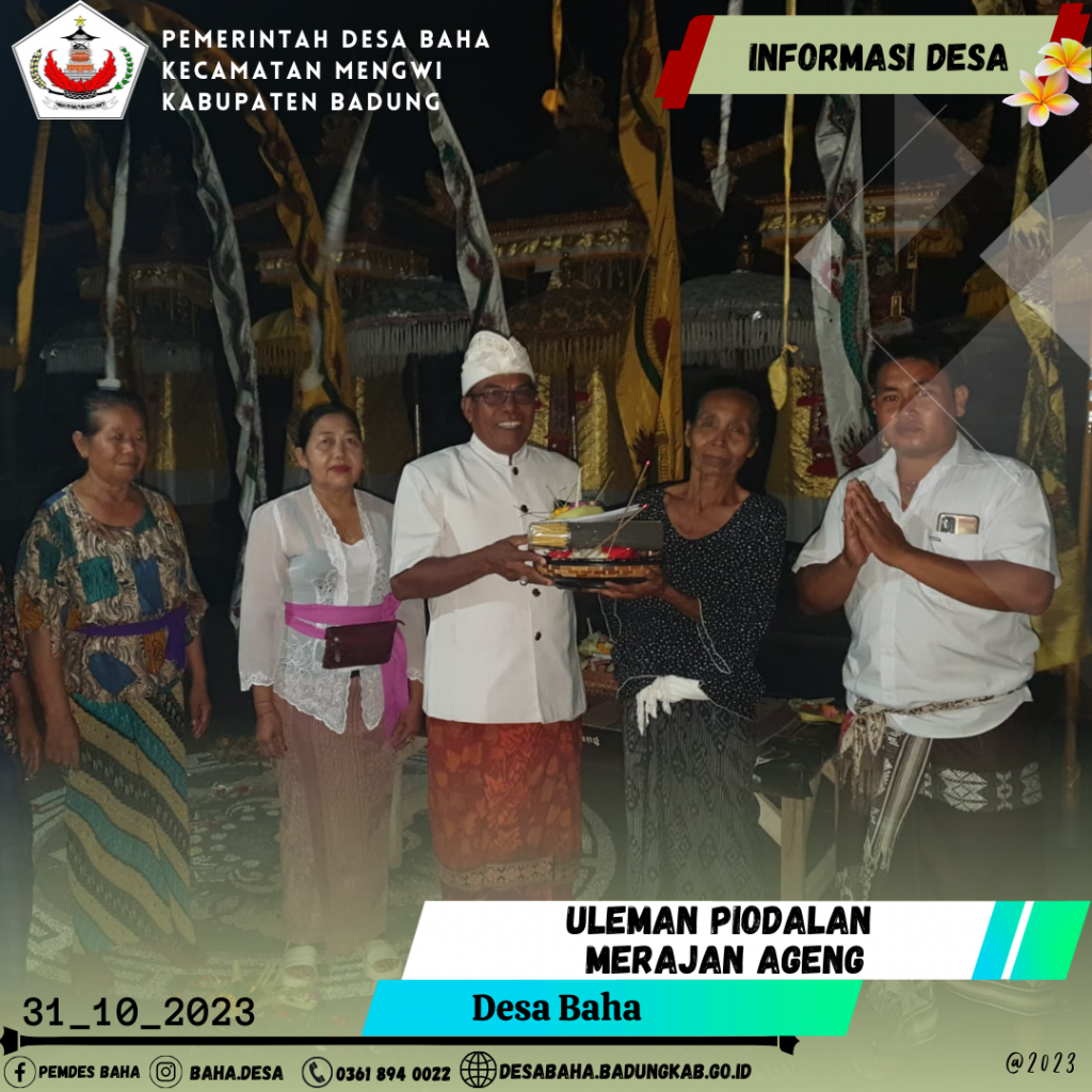 Uleman Piodalan Merajan Ageng  di Desa Baha
