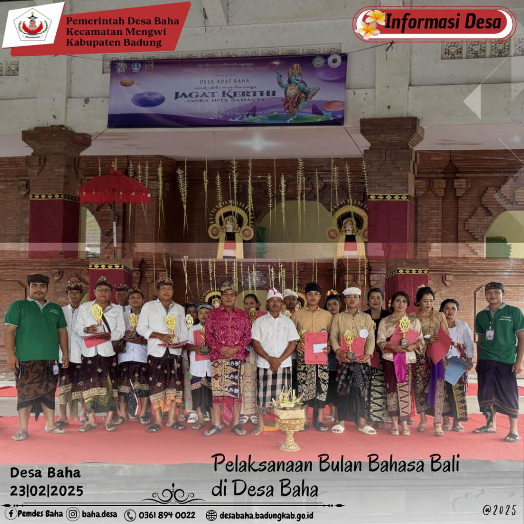 Pelaksanaan Bulan Bahasa Bali VII 2025 di Desa Baha
