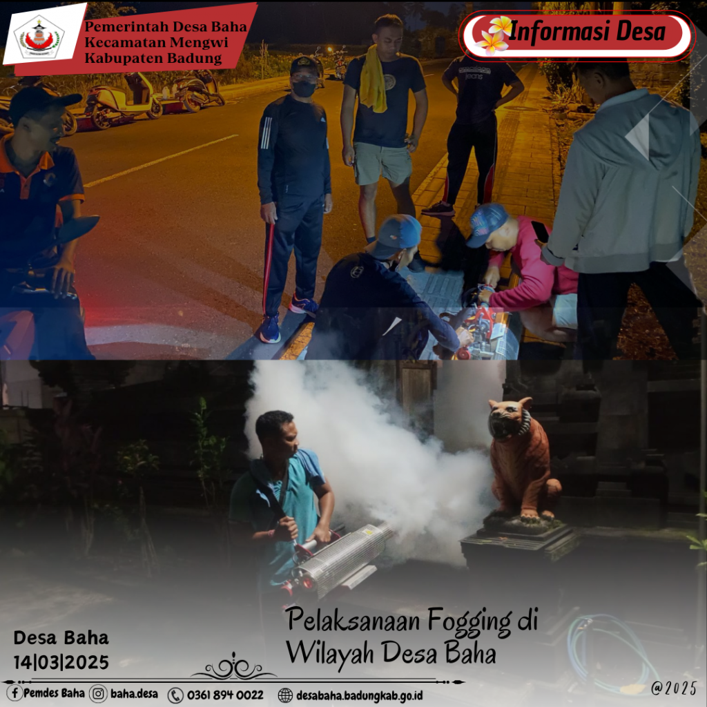 Pelaksanaan Fogging di Wilayah Desa Baha