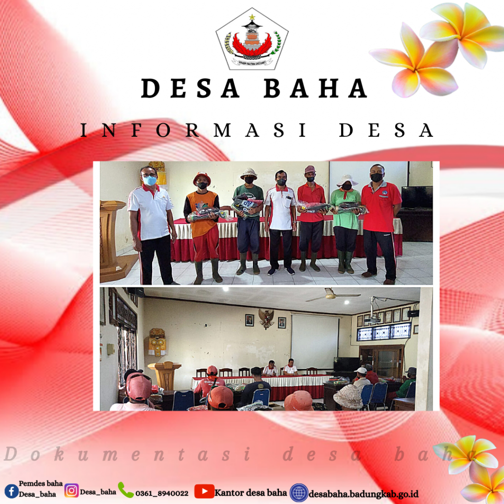 Rapat Koordinasi dan pemberian seragam kepada Tenaga Kebersihan Desa Baha