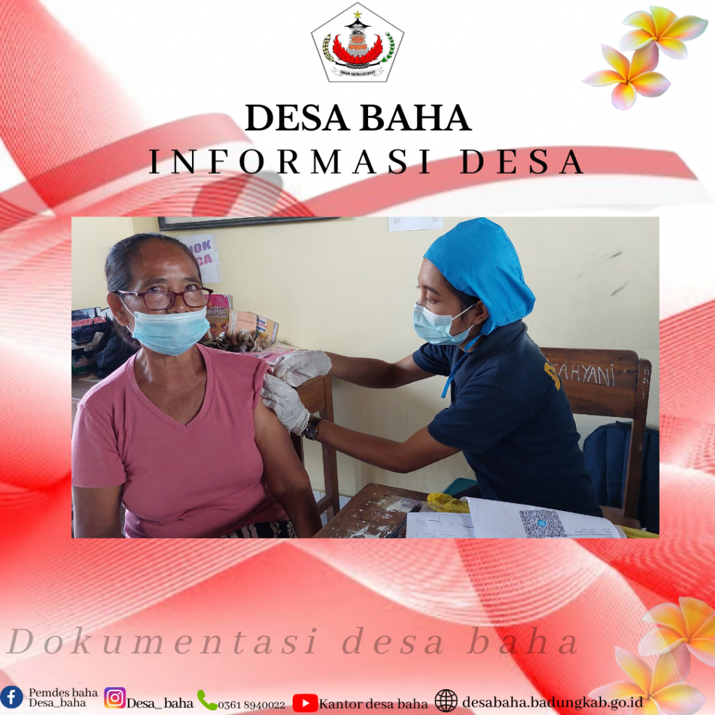 Pelaksanaan Vaksinasi Presisi tahap 3 (booster) di Desa Baha, Mengwi