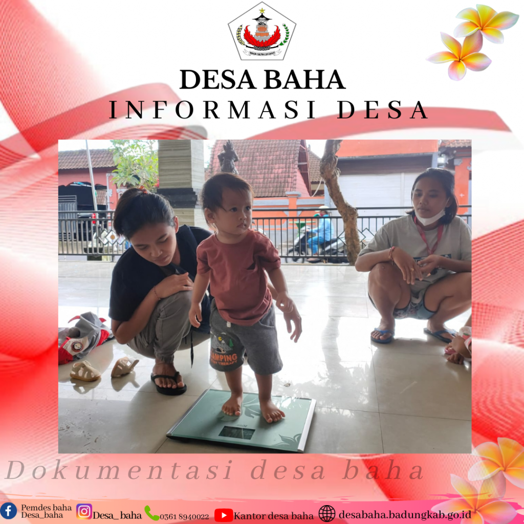 Posyandu Balita bulan Oktober di Br. Busana Kaja Desa Baha