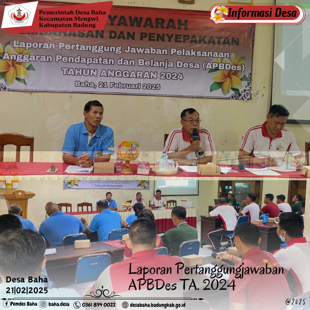 Musyawarah Pembahasan dan Penyepakatan Laporan Pertanggungjawaban APBDes Tahun Anggaran 2024
