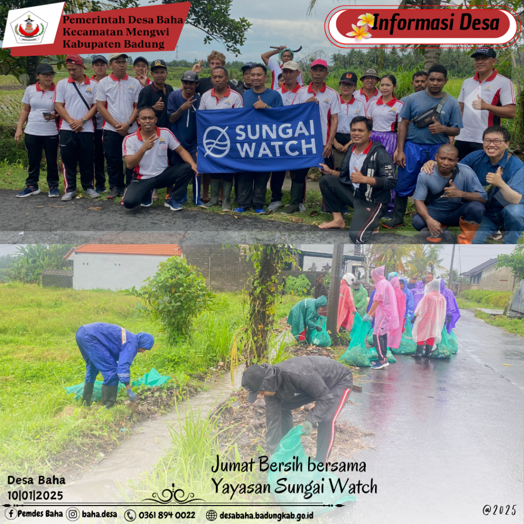 Jumat Bersih Perangkat Desa Baha bersama Yayasan Sungai Wacth