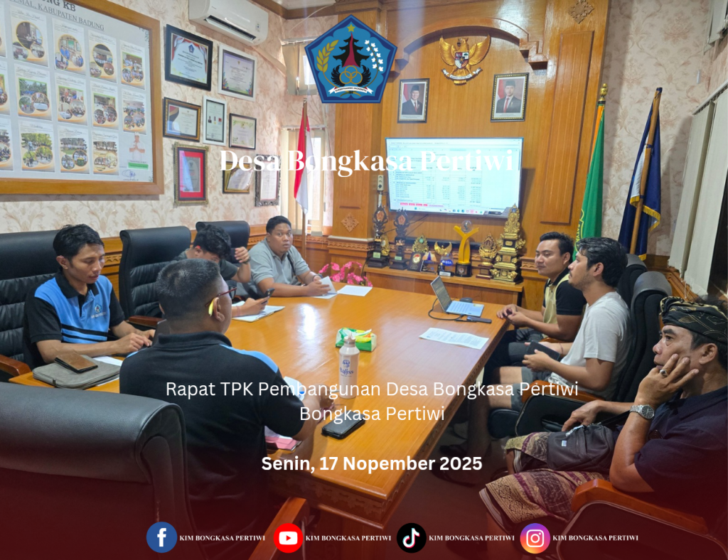 Rapat TPK Pembangunan Desa Bongkasa Pertiwi