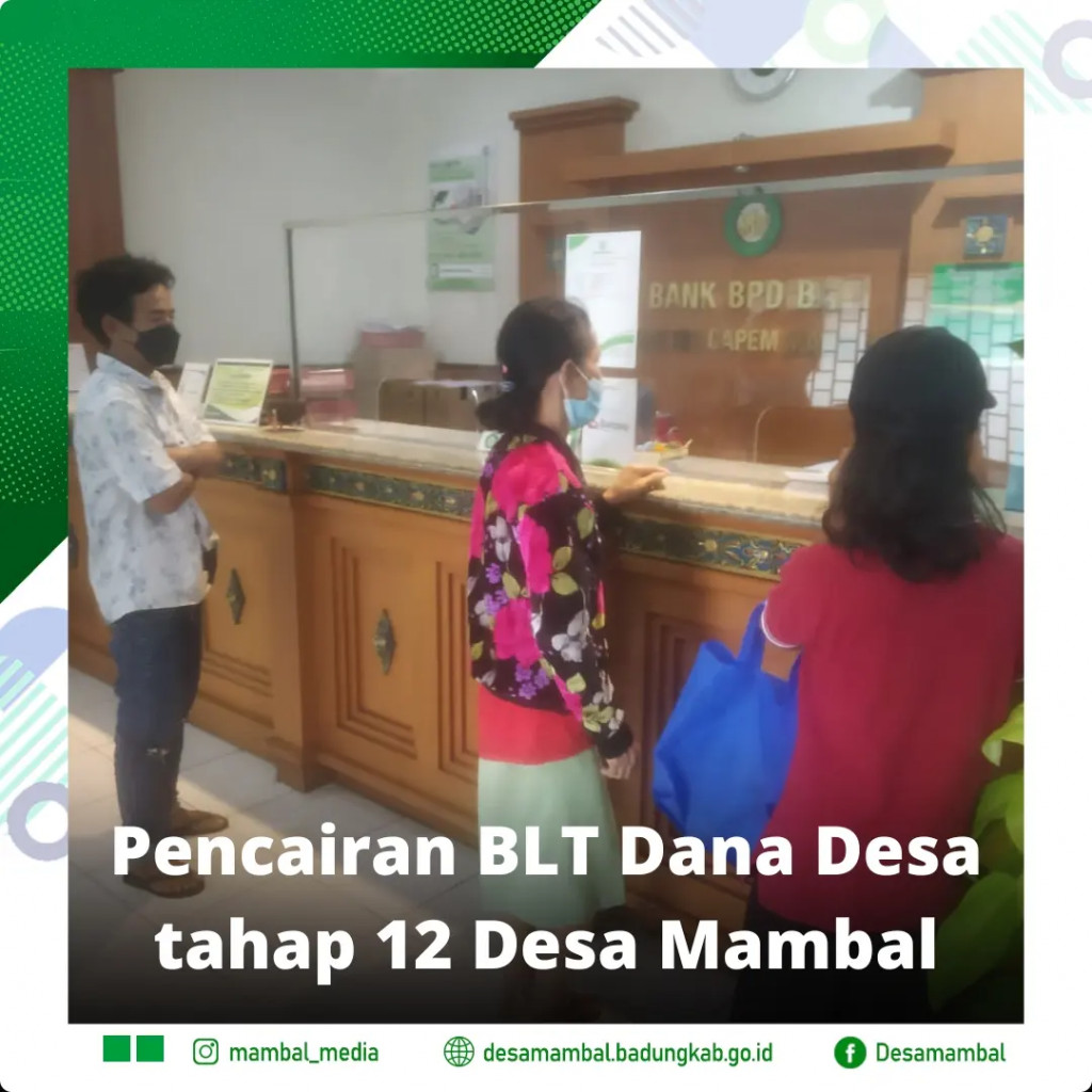 Pencairan BLT Dana Desa Tahap 12 Desa Mambal