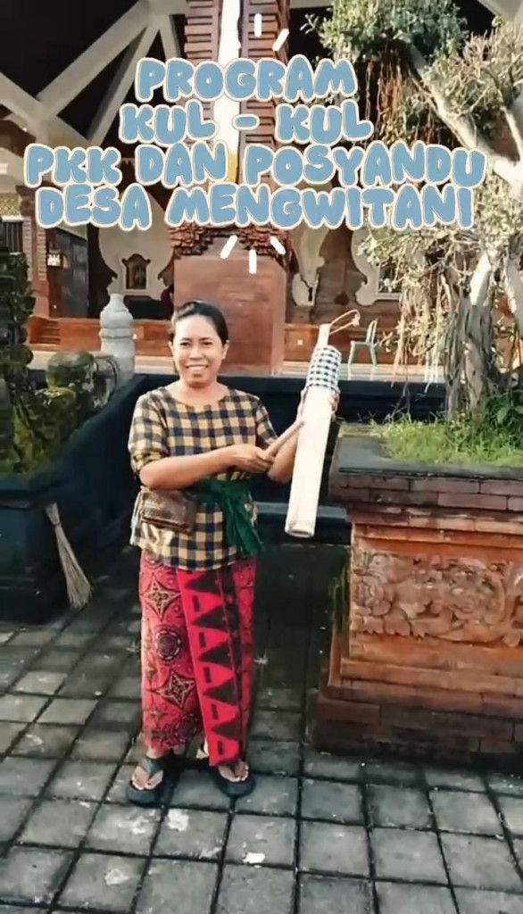 PELAKSANAAN KEGIATAN GERAKAN KULKUL PKK DI DESA MENGWITANI (JANUARI)