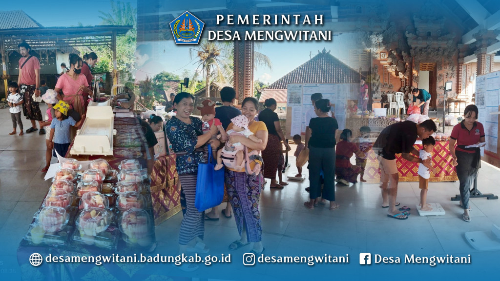 KEGIATAN POSYANDU DI BR. SILA DHARMA, MENGWITANI