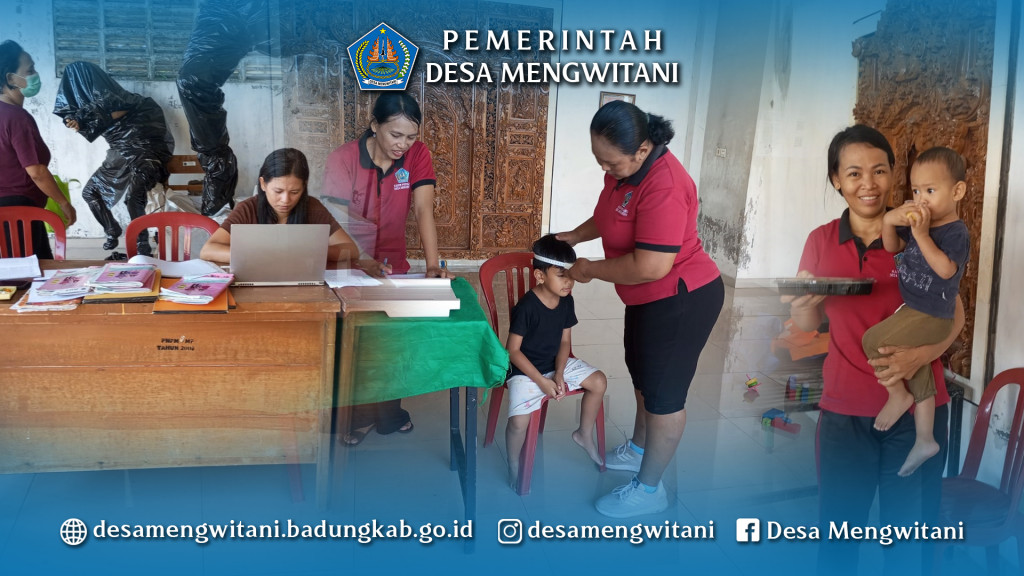 KEGIATAN POSYANDU DI BR. BATUR SARI, MENGWITANI