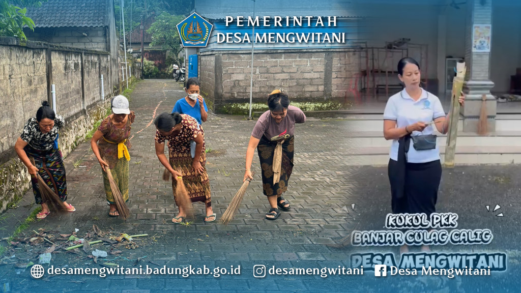 GERAKAN KULKUL PKK BR. CULAG-CALIG, MENGWITANI (FEBRUARI)