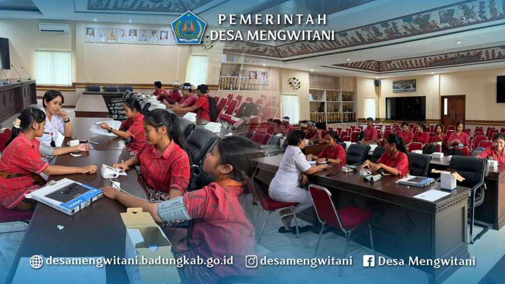 POSYANDU BINA KELUARGA REMAJA DI KANTOR PERBEKEL MENGWITANI