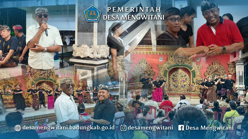 PERBEKEL MENGWITANI & KETUA BPD MENGHADIRI GELADI JANGER BR. SELAT BERINGKIT, MENGWITANI