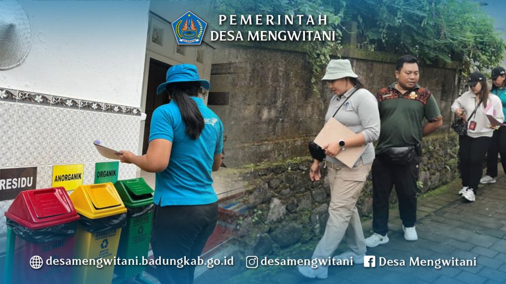 PENILAIAN LOMBA KEBERSIHN BBGR MENGWITANI 2026 HARI PERTAMA
