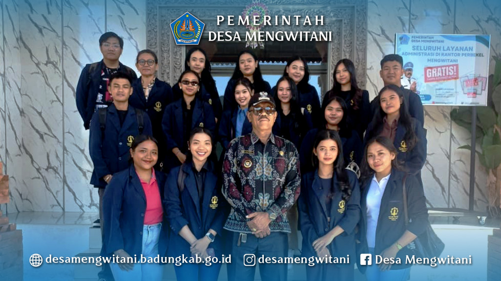PERBEKEL MENGWITANI TERIMA MAHASISWA KKN UHN IGB SUGRIWA DENPASAR