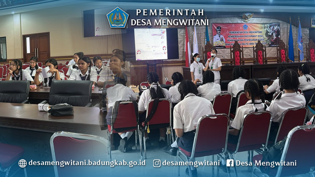 POSYANDU BINA KELUARGA REMAJA DESA MENGWITANI