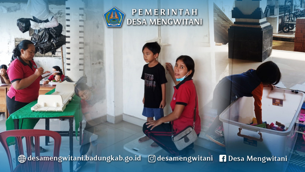 KEGIATAN POSYANDU DI BR. BATUR SARI, MENGWITANI