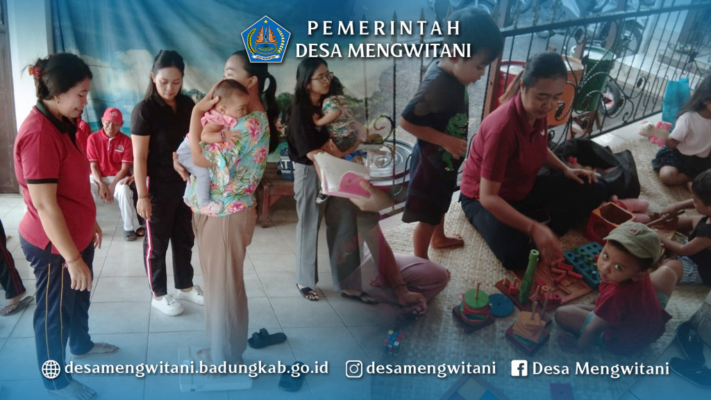 KEGIATAN POSYANDU DI BR. LODA PURA, MENGWITANI