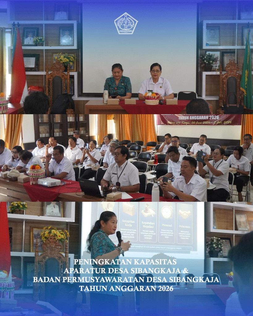 Peningkatan Kapasitas Aparatur Desa dan Badan permusyawaratan Desa Sibangkaja