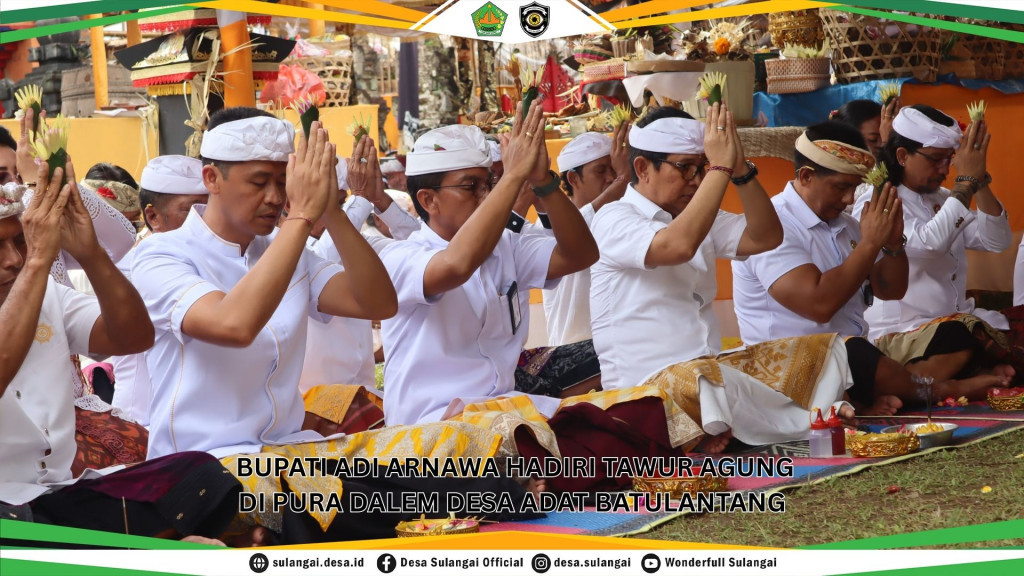 BUPATI ADI ARNAWA HADIRI TAWUR AGUNG DI PURA DALEM DESA ADAT BATULANTANG