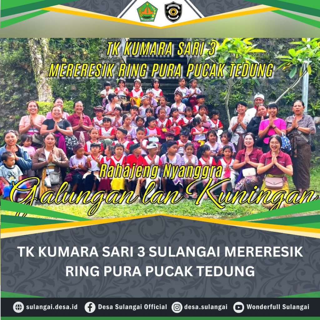 TK KUMARA SARI 3 SULANGAI MERERESIK RING PURA PUCAK TEDUNG