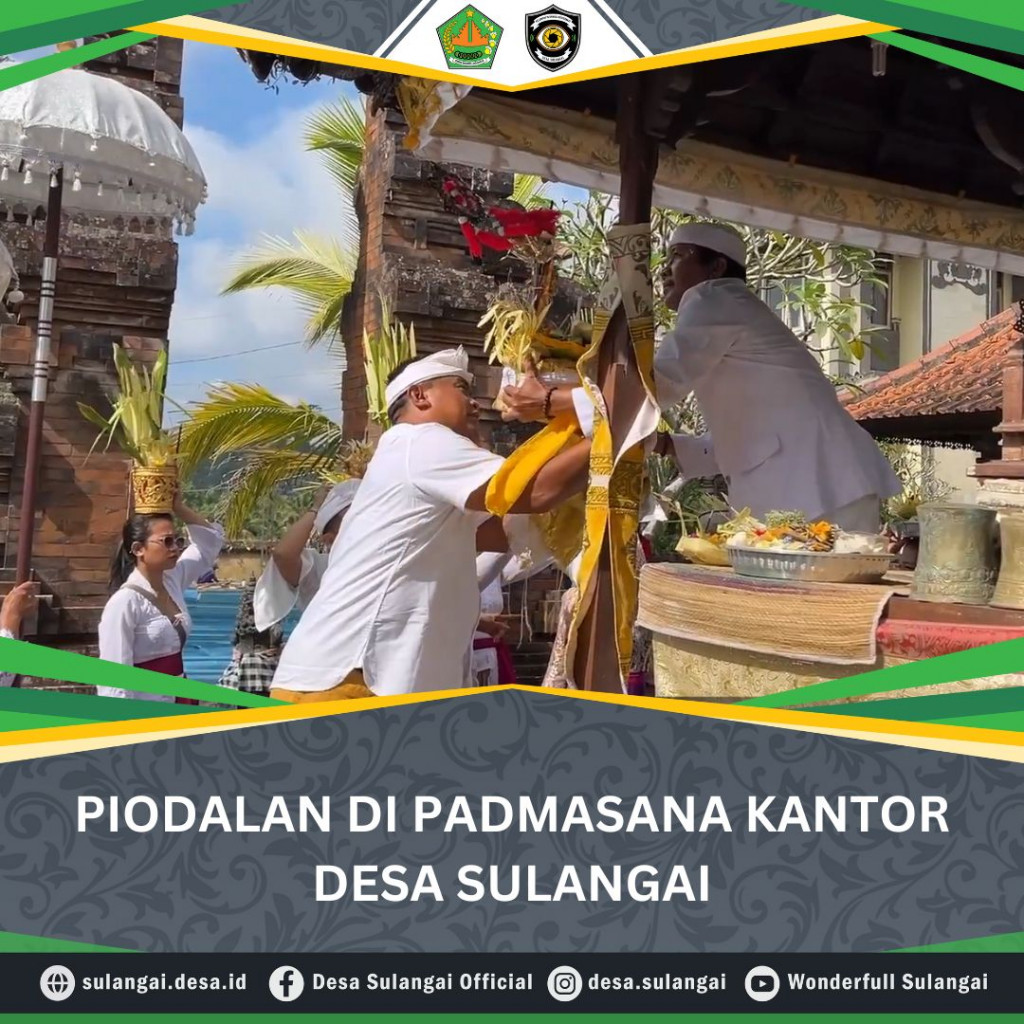 PIODALAN DI PADMASANA KANTOR DESA SULANGAI