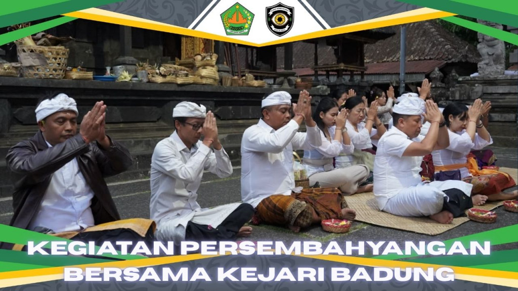 KEGIATAN PERSEMBAHYANGAN KAJATI BADUNG