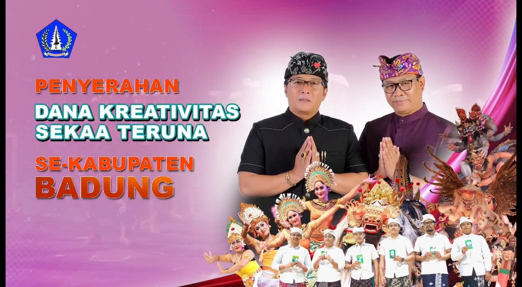 Penyerahan Dana Kreatifitas Sekaa Teruna Se-Kabupaten Badung. Tahun 2023