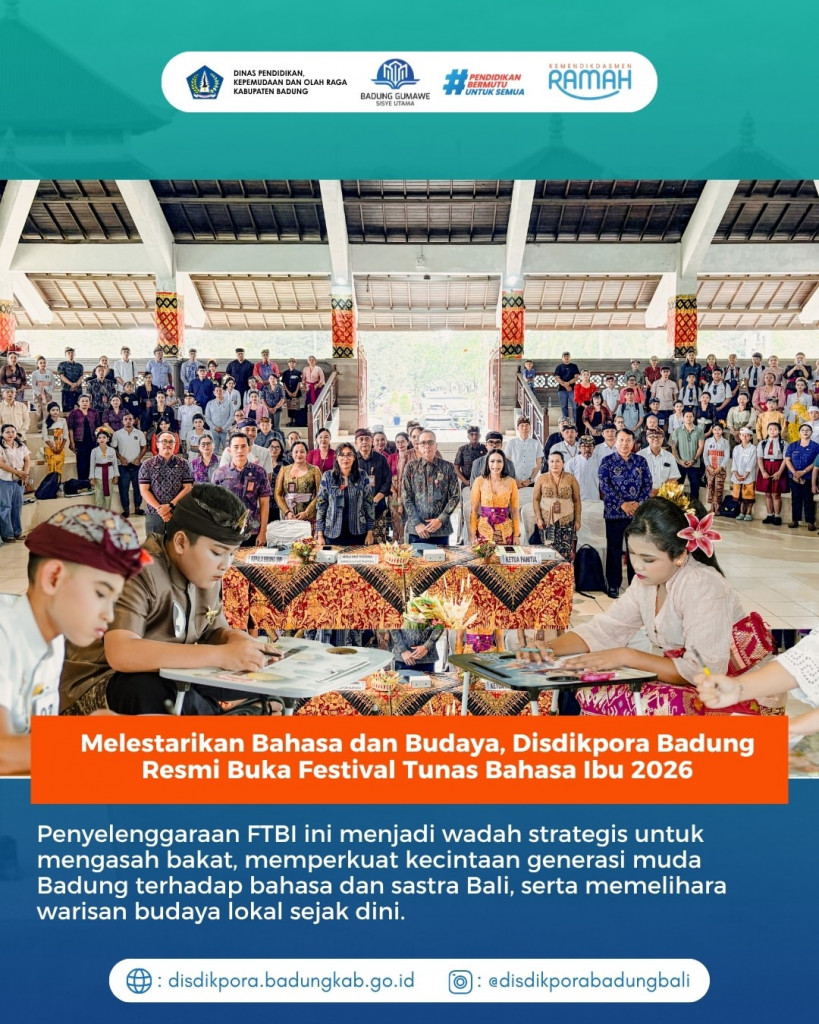 Melestarikan Bahasa dan Budaya, Disdikpora Badung Resmi Buka Festival Tunas Bahasa Ibu 2026