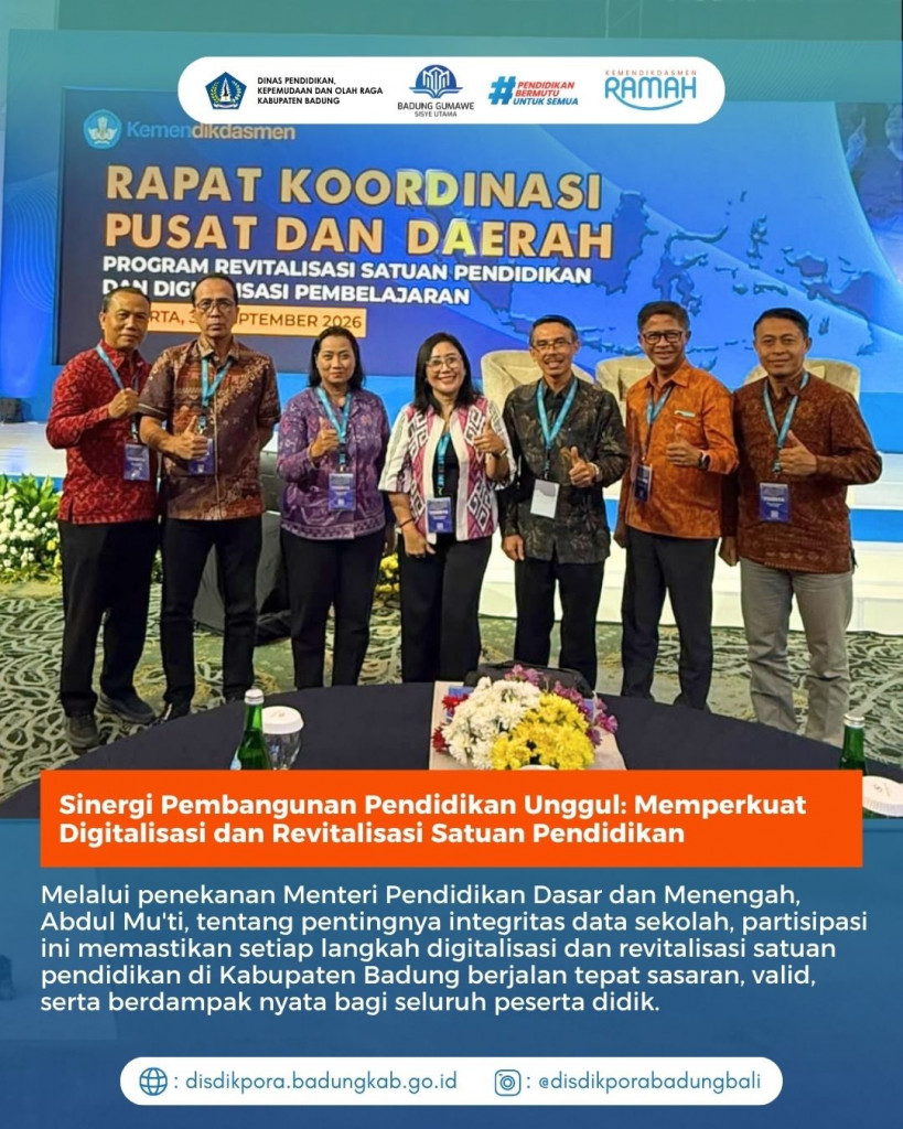 Sinergi Pembangunan Pendidikan Unggul: Memperkuat Digitalisasi dan Revitalisasi Satuan Pendidikan