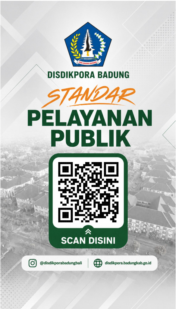 Standar Pelayanan Dinas Pendidikan, Kepemudaan dan Olahraga Kabupaten Badung