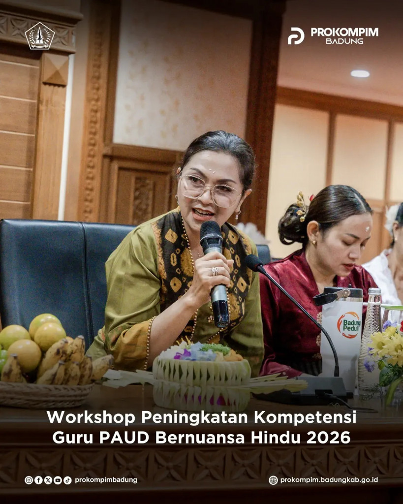 Disdikpora Badung Dukung Penguatan Kompetensi Guru PAUD Bernuansa Hindu melalui Workshop Kurikulum Tahun 2026