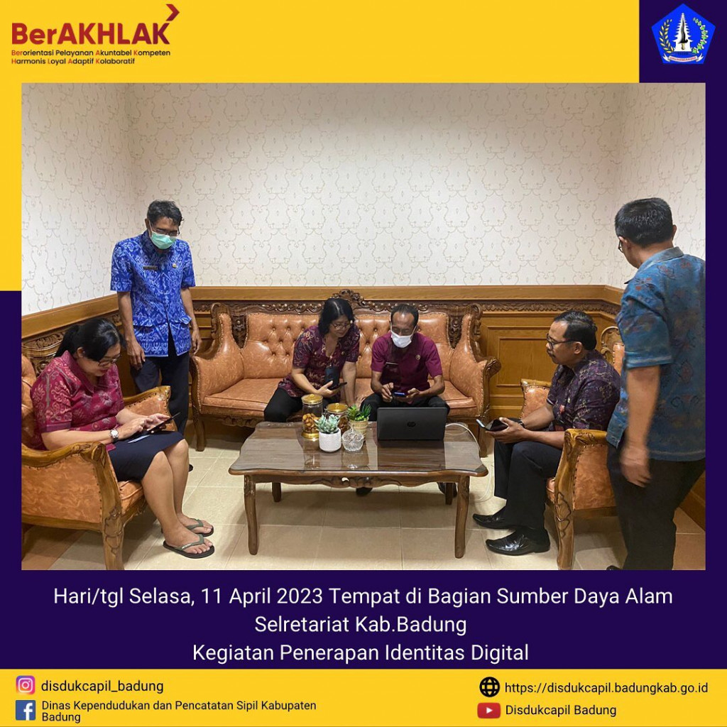 Kegiatan Penerapan Identitas Digital di Bagian Sumber Daya Alam Sekretariat Kab.Badung