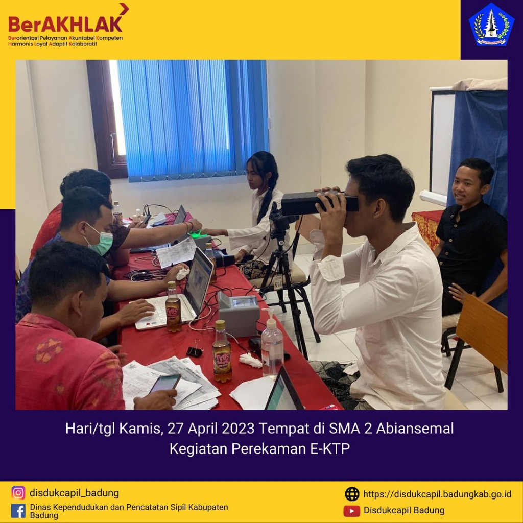 Kegiatan Perekaman E-KTP di SMA 2 Abiansemal