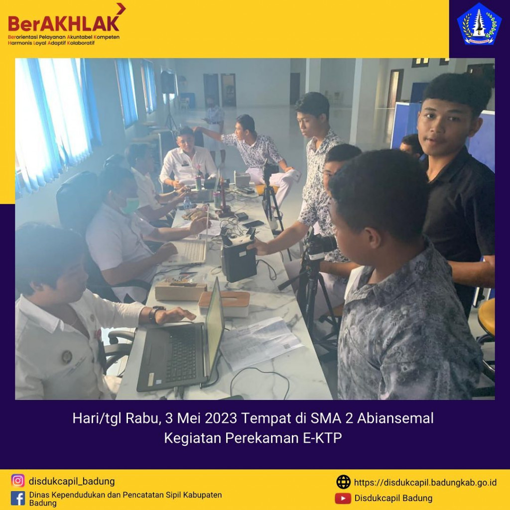 Kegiatan Perekaman E-KTP di SMA 2 Abiansemal