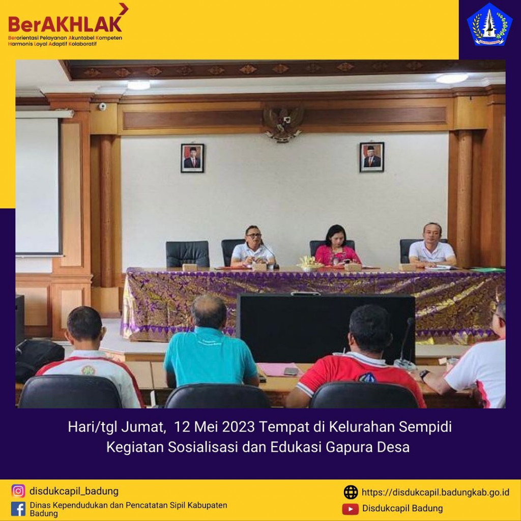 Kegiatan Sosialisasi dan Edukasi Gapura Desa, Non Permanen, Telunjuk Sakti, Lamaduk dan ID Digital di Kelurahan Sempidi