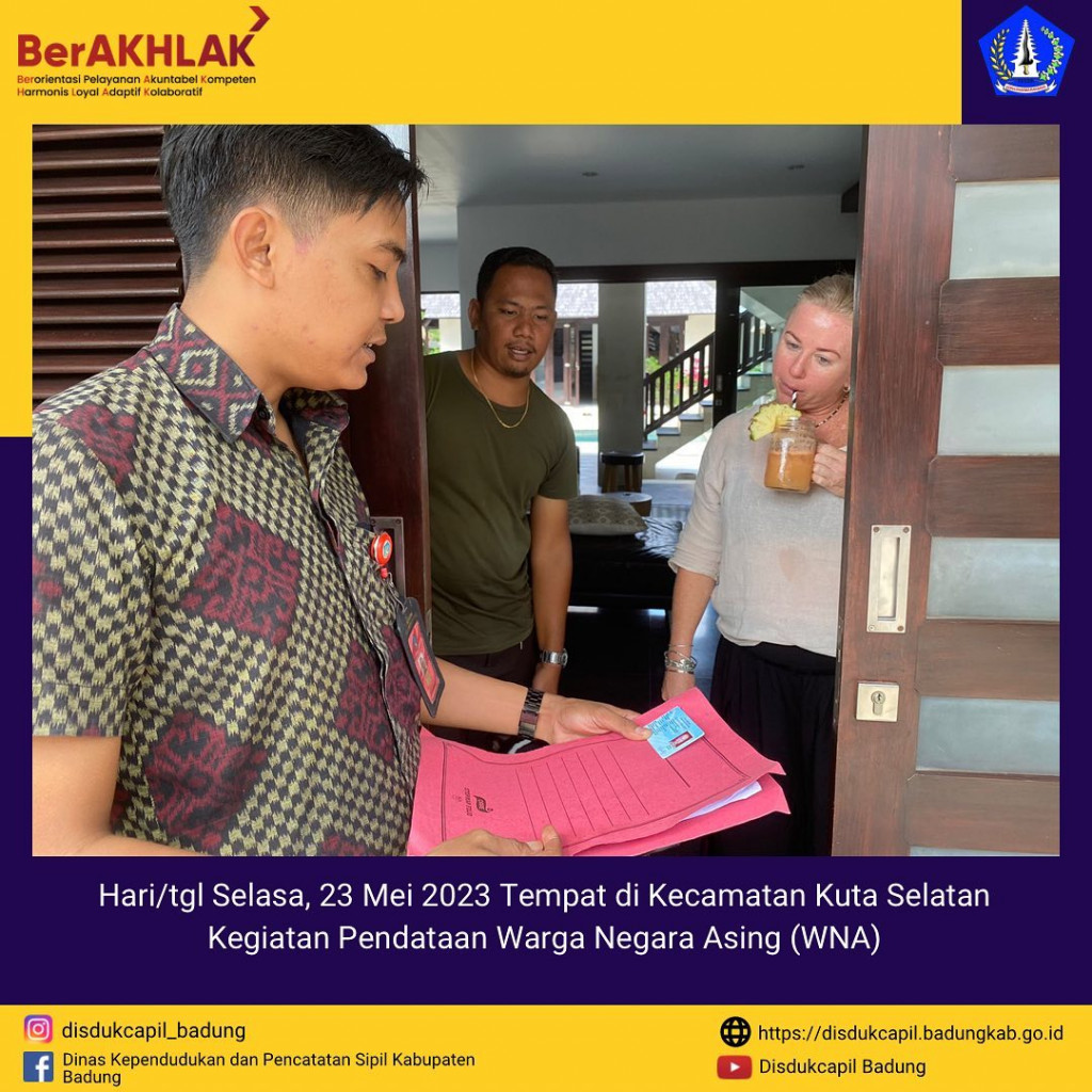 Tim Go Laying Adminduk Melaksanakan Pendataan Warga Negara Asing di Kecamatan Kuta Selatan