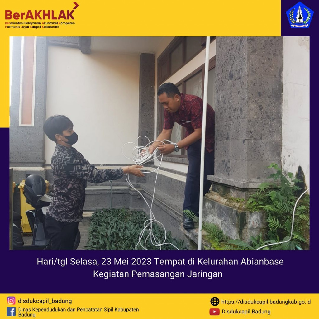 Kegiatan Pemasangan Jaringan di Kelurahan Abianbase Bersama Bapak Kabid Pelayanan Pencatatan Sipil