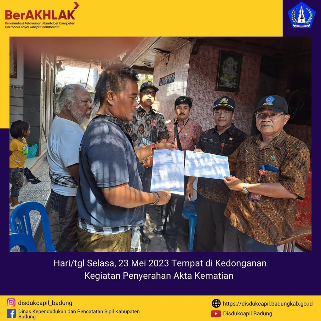 Kegiatan Penyerahan Akta Kematian Kepada Warga Lingkungan Pengenderan Desa Kedonganan