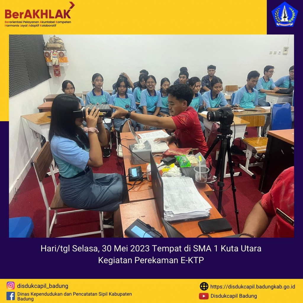 Tim Go Laying Adminduk Melaksanakan Jemput Bola Perekaman E-KTP di SMA 1 Kuta Utara