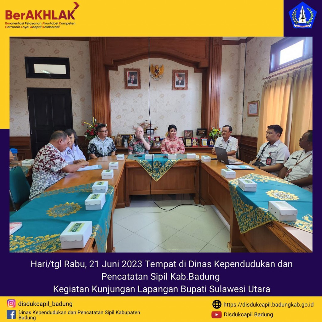 Kadis Disdukcapil Kab.Badung Menerima Audensi dan Kunjungan Lapangan Bupati Sulawesi Utara